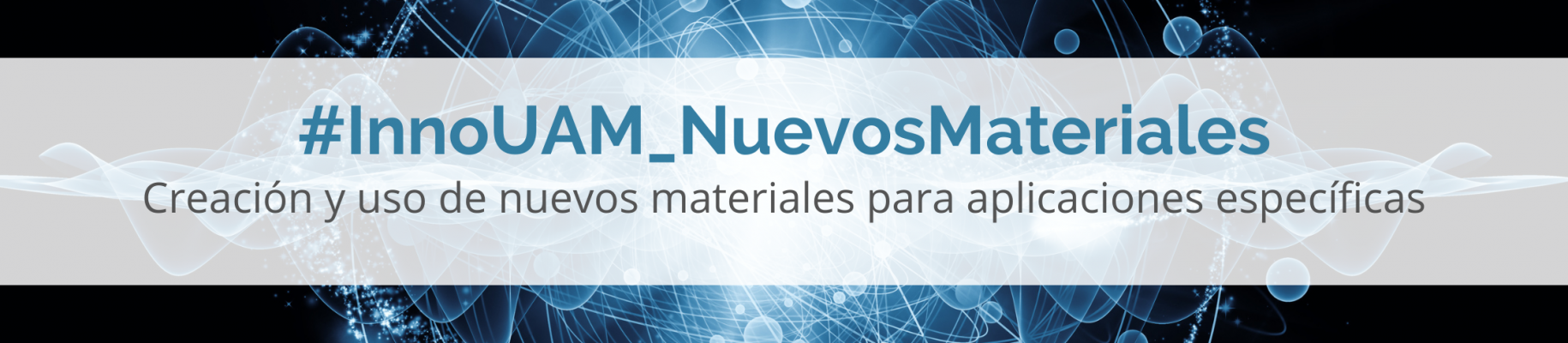 InnoUAM_NuevosMateriales - Bienvenida