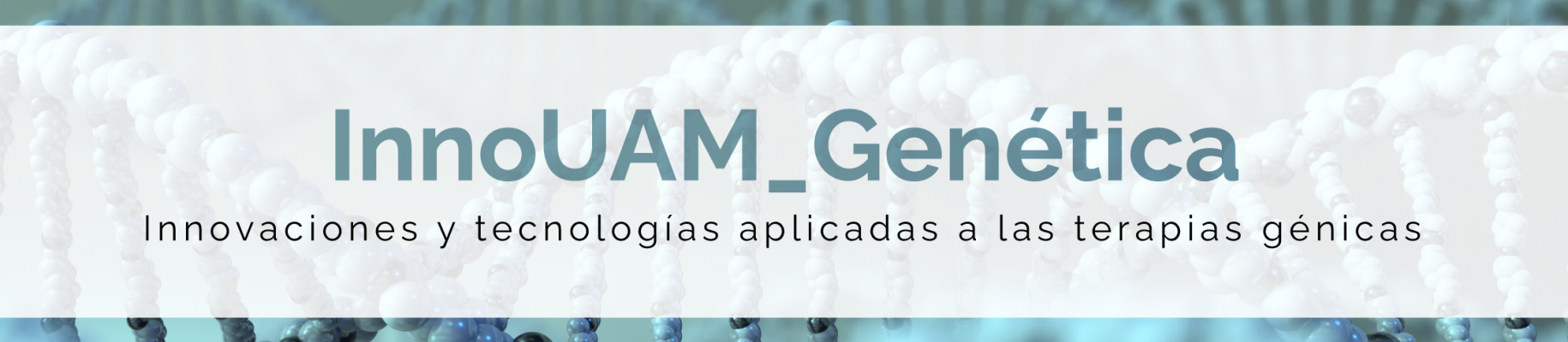 InnoUAM_Genética - Bienvenida